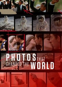 Photos That Changed the World poster