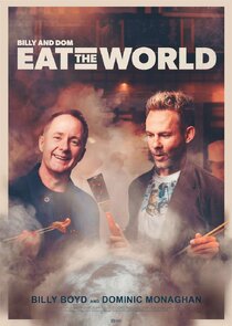 Billy & Dom Eat the World poster