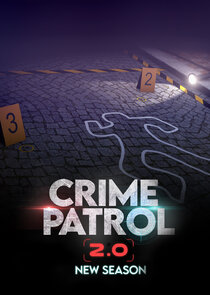 Crime Patrol 2.0 poster