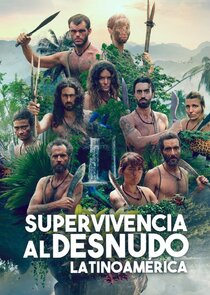 Supervivencia al desnudo: Latinoamérica poster