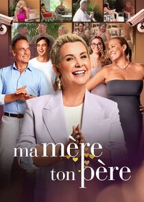 Ma Mère, Ton Père poster