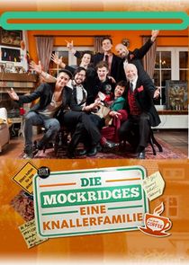 Die Mockridges - Eine Knallerfamilie poster