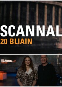 Scannal 20 Bliain poster