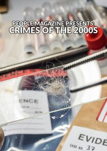 People Magazine Presents: Crimes of the 2000s poster