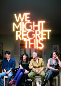 We Might Regret This poster