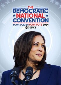 The Democratic National Convention - Your Voice/Your Vote 2024 poster