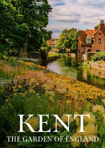 Kent: The Garden of England poster