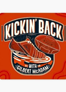 Kickin' Back with Gilbert McAdam poster