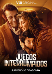 Juegos Interrumpidos poster