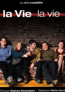 La Vie, la vie poster