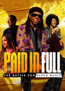 Paid in Full: The Battle for Black Music poster