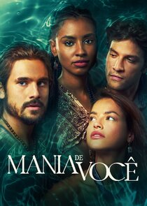 Mania de Você poster