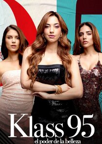 Klass 95: el poder de la belleza poster