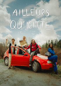Ailleurs qu'icitte poster