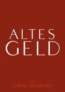 Altes Geld poster