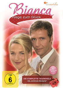 Bianca - Wege zum Glück poster