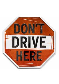 Don't Drive Here poster