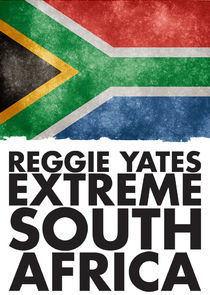 Reggie Yates' Extreme South Africa poster