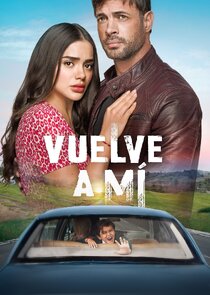Vuelve a mí poster