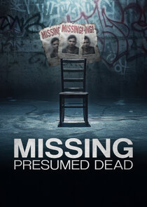 Missing, Presumed Dead poster