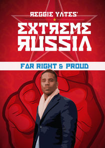 Reggie Yates' Extreme Russia poster