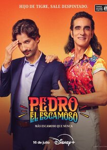 Pedro El Escamoso: Más Escamoso que Nunca poster