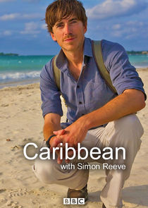 Caribbean with Simon Reeve poster