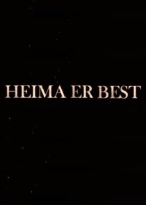 Heima er best poster