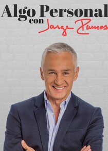 Algo Personal con Jorge Ramos poster