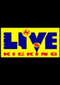 Live & Kicking poster