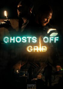 Ghosts Off Grid poster