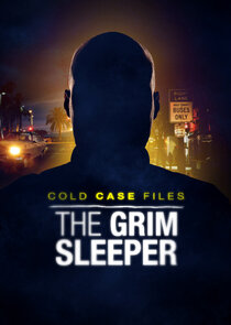 Cold Case Files: The Grim Sleeper poster