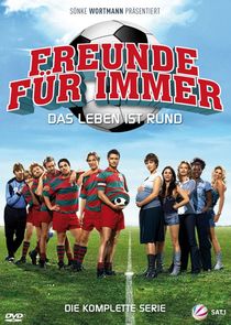 Freunde für immer - Das Leben ist rund poster