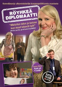 Röyhkeä diplomaatti poster