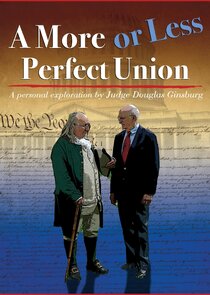 A More or Less Perfect Union poster
