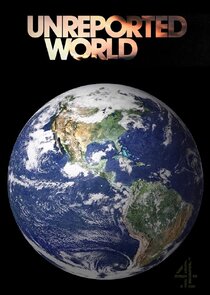 Unreported World poster