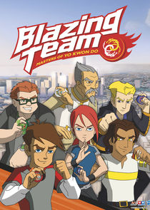 Blazing Team: Masters of Yo Kwon Do poster