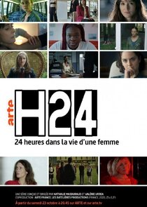 H24 , 24 heures de la vie d'une femme poster