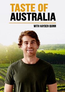 Taste of Australia with Hayden Quinn poster