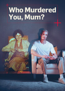 Who Murdered You, Mum? poster
