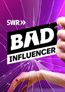Bad Influencer poster
