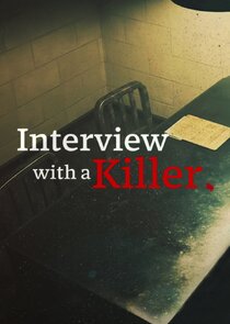 Interview with a Killer poster