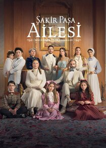 Şakir Paşa Ailesi poster