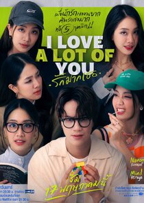 I Love "A Lot Of" You poster