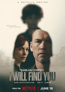 Harlan Coben's I Will Find You poster