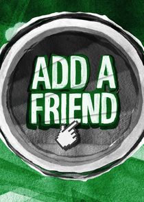 Add a Friend poster