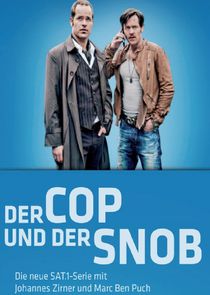 Der Cop und der Snob poster