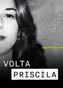 Volta Priscila poster