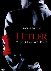 Hitler: The Rise of Evil poster