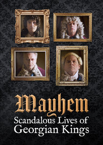 Scandalous Lives of the Georgian Kings poster